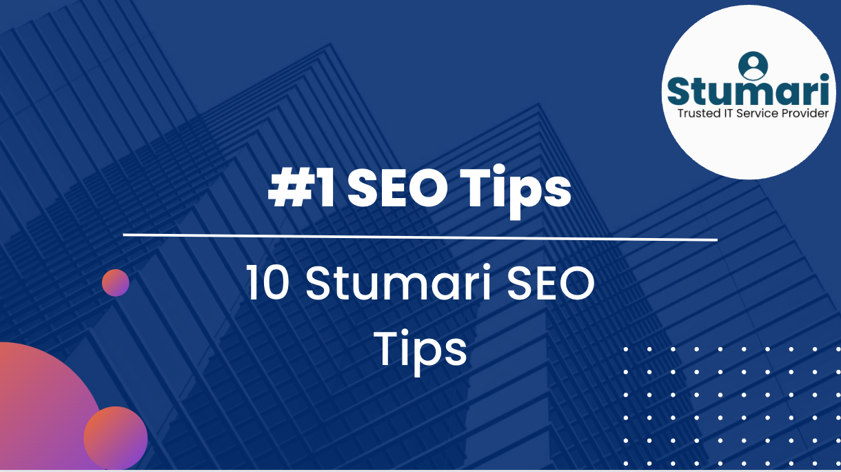 Top 10 Secrets to Improve Your Website SEO | Stumari